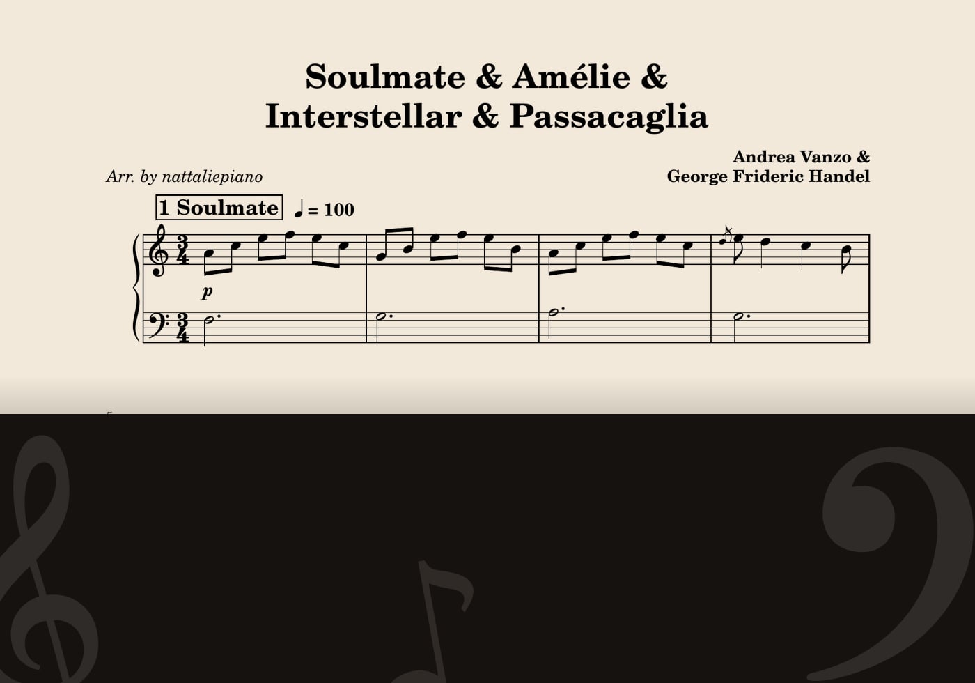 Soulmate x Amélie x Interstellar x Passacaglia — score preview